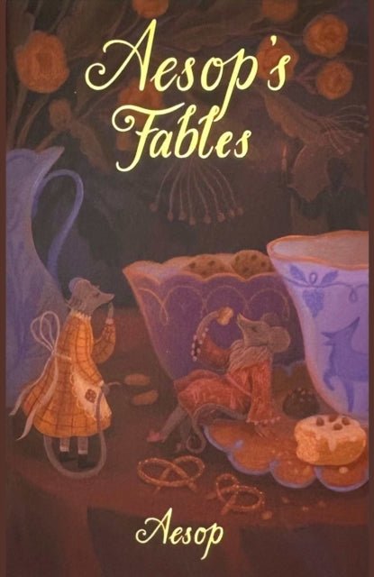 Aesop's Fables - Arthur Rackham (Wordsworth Children's Classics) - Diavazo Greek Books