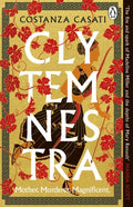 Clytemnestra - Costanza Casati - Diavazo Greek Books