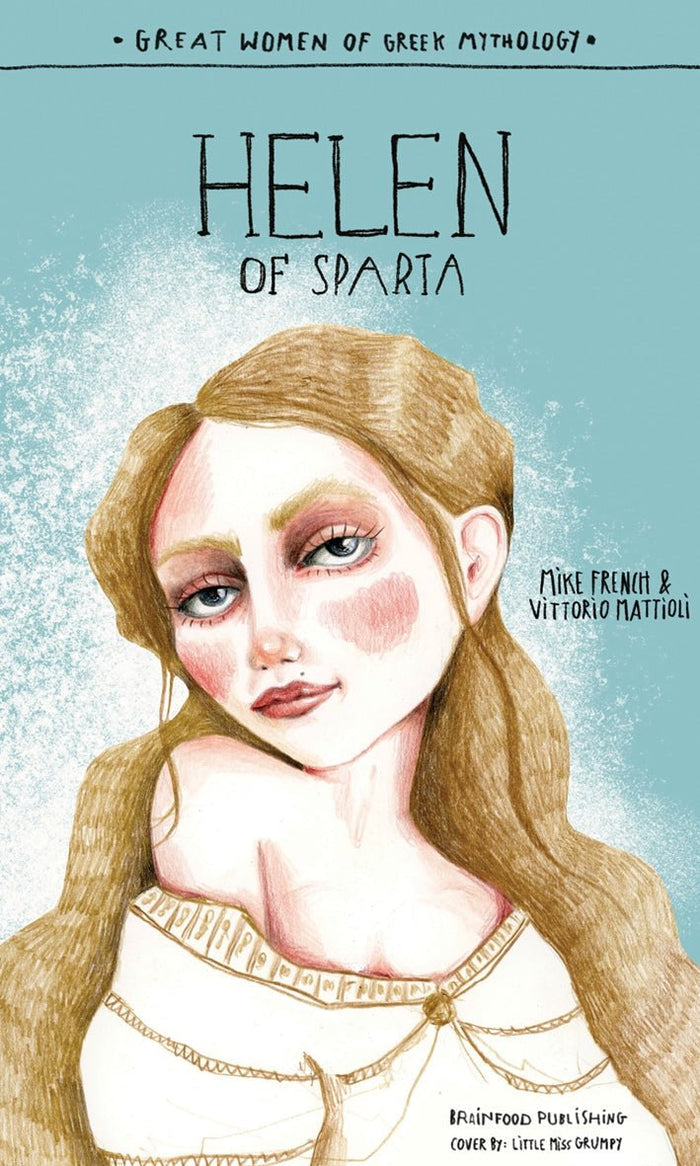 Helen of Sparta - Mike French, Vittorio Mattioli - Diavazo Greek Books