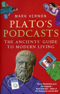 Plato’s Podcasts – Mark Vernon - Diavazo Greek Books