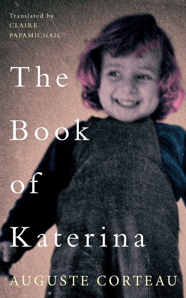 The Book of Katerina - Auguste Corteau - Diavazo Greek Books