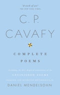 The Complete Poems of C.P. Cavafy - Daniel Mendelsohn - Diavazo Greek Books