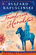 Travels with Herodotus - Ryszard Kapuscinski - Diavazo Greek Books